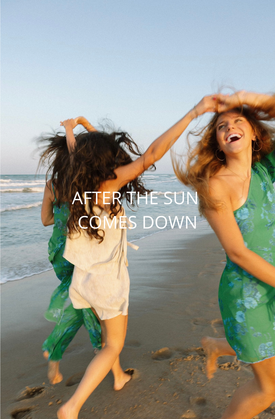 AFTER THE SUN COMES DOWN